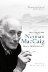 The Poems of Norman MacCaig - Norman MacCaig, Ewen McCaig, Alan Taylor