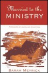 Married to the Ministry - Sarah Meyrick, Caroline Chartres