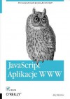 JavaScript. Aplikacje WWW - Alex MacCaw