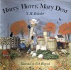 Hurry, Hurry, Mary Dear - N.M. Bodecker, Erik Blegvad