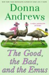 The Good, the Bad, and the Emus - Donna Andrews