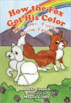 How The Fox Got His Color German English - Adele Marie Crouch, Megan Gibbs, Evelyn Enderle