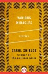 Various Miracles: Stories - Carol Shields