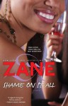 Zane's Shame on It All - Zane, Andre Harris