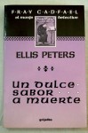 Un dulce sabor a muerte (Tapa blanda) - Ellis Peters