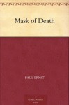 Mask of Death - Paul Ernst