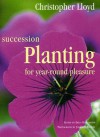 Succession Planting for Year-Round Pleasure - Christopher Lloyd