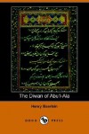 The Diwan of Abu'l-Ala - Henry Baerlein