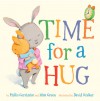 Time for a Hug (Board Book) - Phillis Gershator, Mim Green, David L. Walker