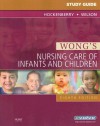 Wong's Nursing Care of Infants and Children - Marilyn J. Hockenberry, Anne Rath Rentfro