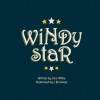 Windy Star - John White, Jason Brommel