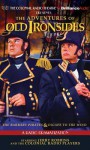 The Adventures of Old Ironsides: A Radio Dramatization - Jerry Robbins, Jerry Robbins and the Colonial Radio Pla