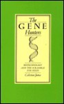 The Gene Hunters: Biotechnology And The Scramble For Seeds - Calestous Juma