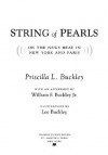 String of Pearls: On the News Beat in New York and Paris - Priscilla L. Buckley