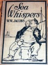 Sea Whispers - W.W. Jacobs