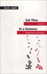 Get Thee to a Nunnery: A Pair of Shakespearean Divertimentos - David R. Slavitt