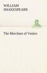 The Merchant of Venice - William Shakespeare