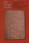 Yale French Studies, Number 107: The Haiti Issue: 1804 and Nineteenth-Century French Studies - Deborah Jenson, Christopher L. Miller, Albert Valdman, Chris Bongie, Nick Nesbitt, Doris Kadish, Daniel Desormeaux