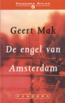 De engel van Amsterdam - Geert Mak