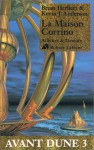 Avant Dune, Tome 3: La Maison Corrino - Brian Herbert, Kevin J. Anderson