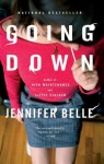 Going Down - Jennifer Belle