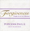 Forgiveness - Pope John Paul II