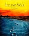 Sex and War - R.L. Smith