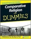 Comparative Religion For Dummies - William P. Lazarus, Mark Sullivan