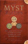 The Myst Reader - Rand Miller, Robyn Miller