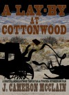 A Lay-by at Cottonwood - J. Cameron McClain