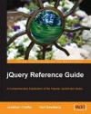 Jquery Reference Guide - Jonathan Chaffer, Karl Swedberg