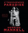 A Treacherous Paradise - Henning Mankell