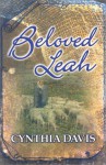 Beloved Leah - Cynthia Davis