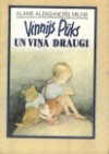 Vinnijs Pūks un viņa draugi - Vizma Belševica, Laima Eglīte, Alans Aleksandrs Milns, A.A. Milne