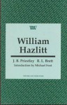 William Hazlitt - J.B. Priestley