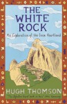 The White Rock - Hugh Thomson