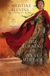 The Turning of Anne Merrick - Christine Blevins