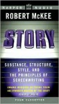 Story: Substance, Structure, Style, and the Principles of Screenwriting - Robert McKee