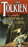 The Shaping of Middle-earth - J.R.R. Tolkien, Christopher Tolkien