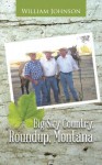 Big Sky Country, Roundup, Montana - William Johnson