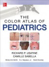 Color Atlas of Pediatrics (eBook) - Richard P. Usatine