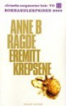 Eremittkrepsene - Anne B. Ragde