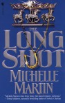 The Long Shot - Michelle Martin