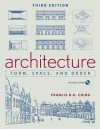 Architecture: Form, Space, and Order - Francis D.K. Ching