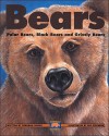 Bears: Polar Bears, Black Bears and Grizzly Bears (Kids Can Press Wildlife Series) - Deborah Hodge