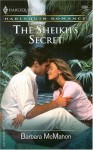 The Sheikh's Secret - Barbara McMahon