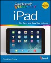 Teach Yourself Visually iPad (Teach Yourself VISUALLY (Tech)) - Guy Hart-Davis