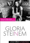 Particular Passions: Gloria Steinem (Women of Wisdom) - Lynn Gilbert, Gaylen Moore