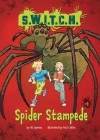 Spider Stampede - Ali Sparkes, Ross Collins