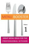 Menu Booster: Great Menu Ideas for the Professional Kitchen - Stephen Ashley